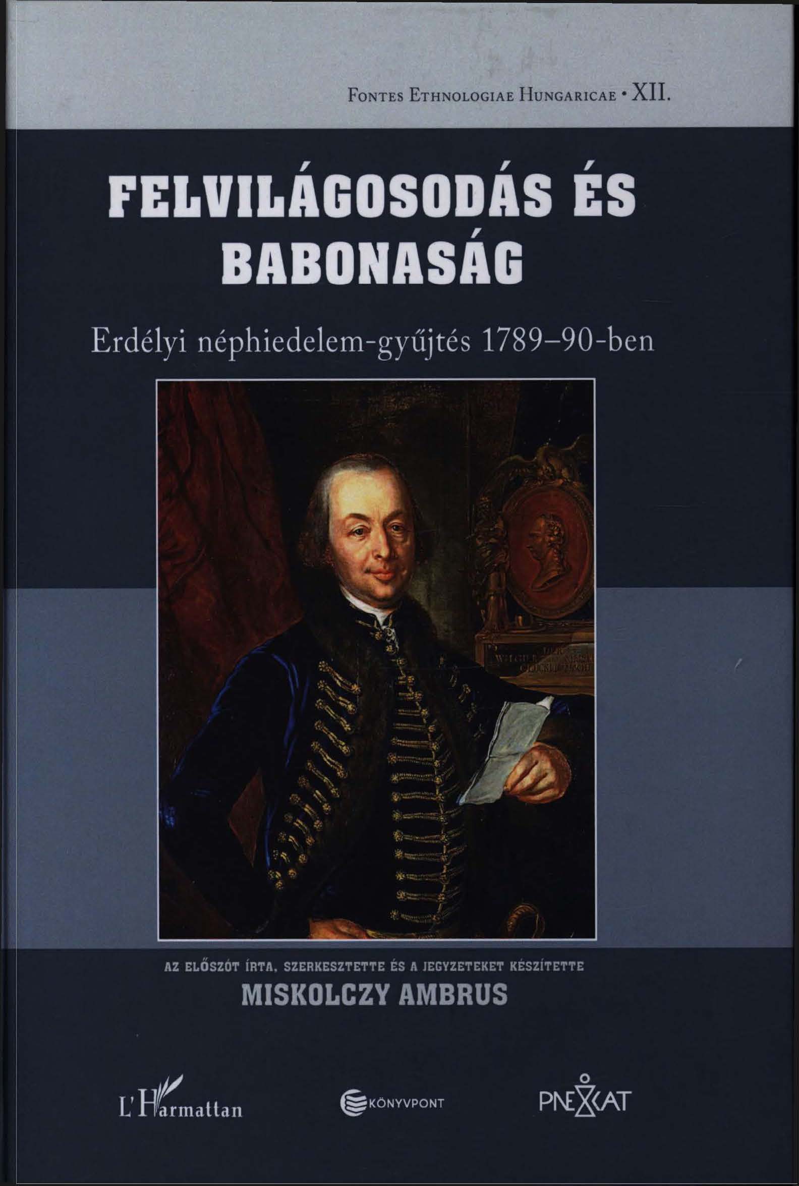 MISKOLCZY A. Felvilgosods s babonasg FONT XII cover